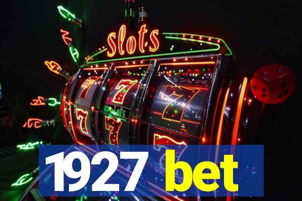 1927 bet
